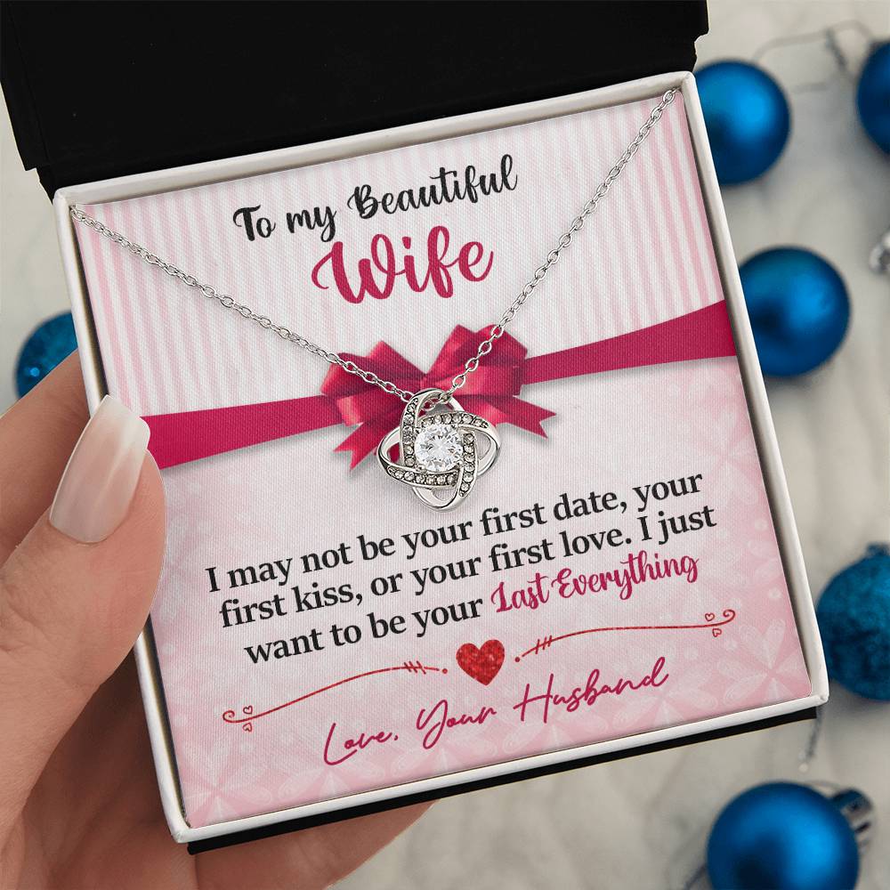 To My Beautiful Wife - Last Everything - Pink Bow - Love Knot Necklace - INCLUDES FREE SHIPPING