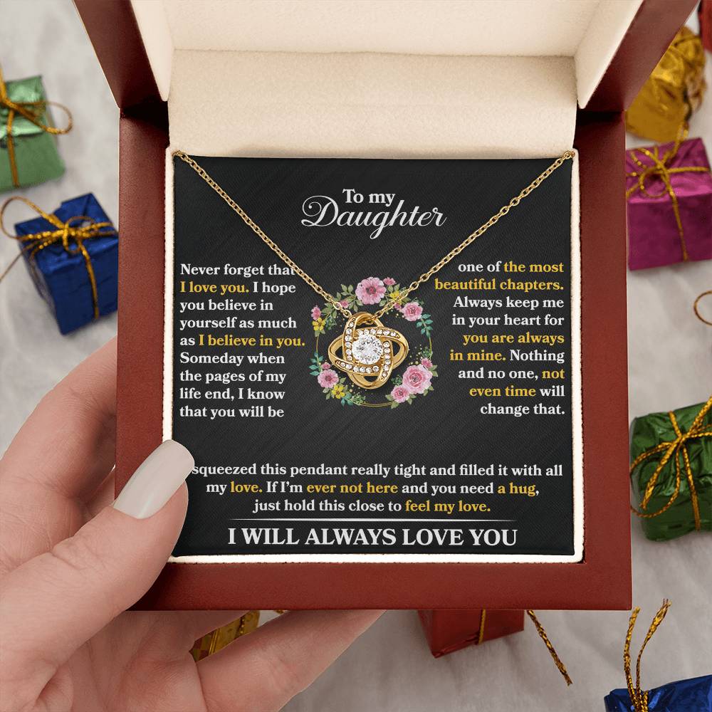 To My Daughter - Never Forget That I love You - Flowers Black - Love Knot Necklace - Message Box