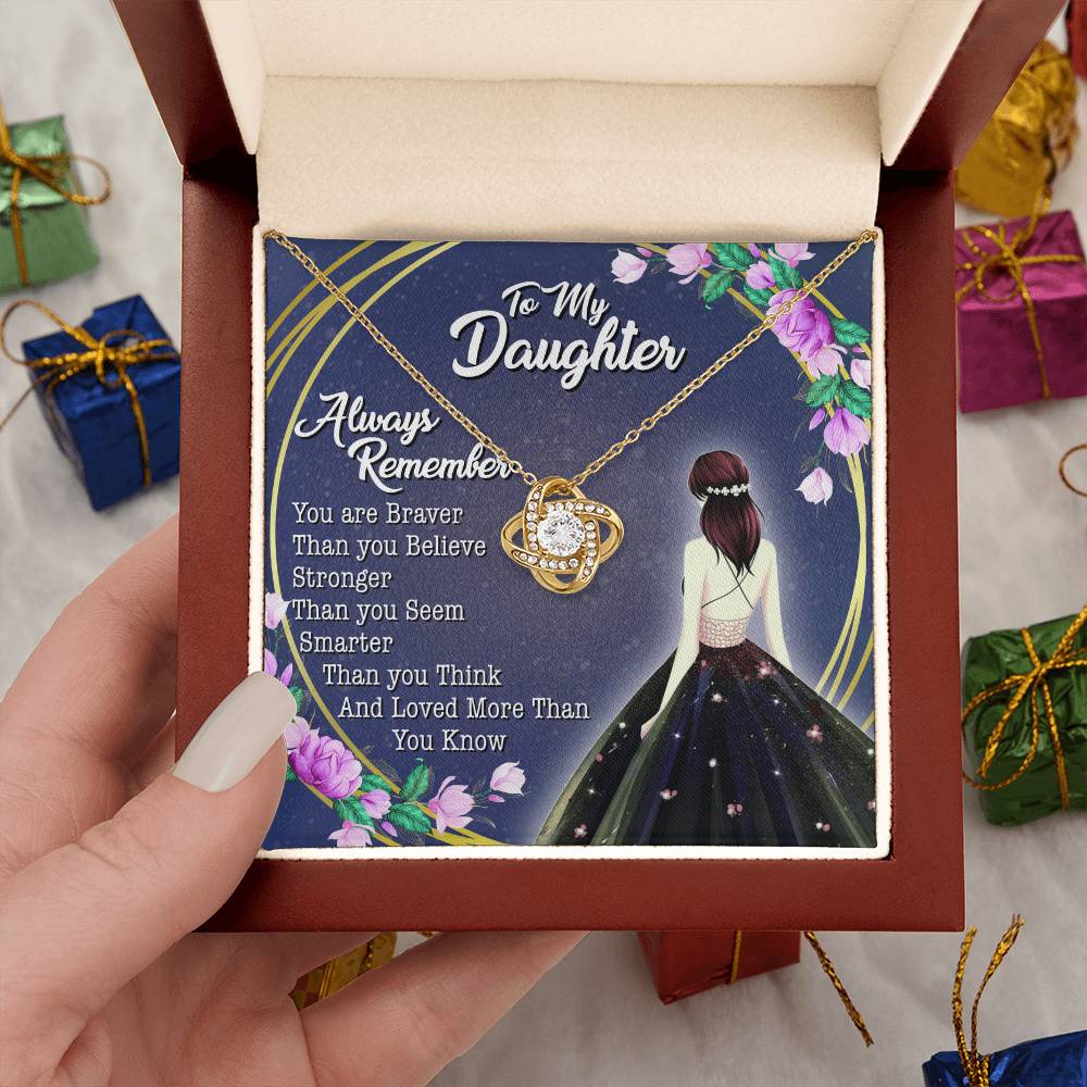 To My Lovely Daughter - You Are Braver Than You Believe - Girl - Love Knot Necklace - Message Box