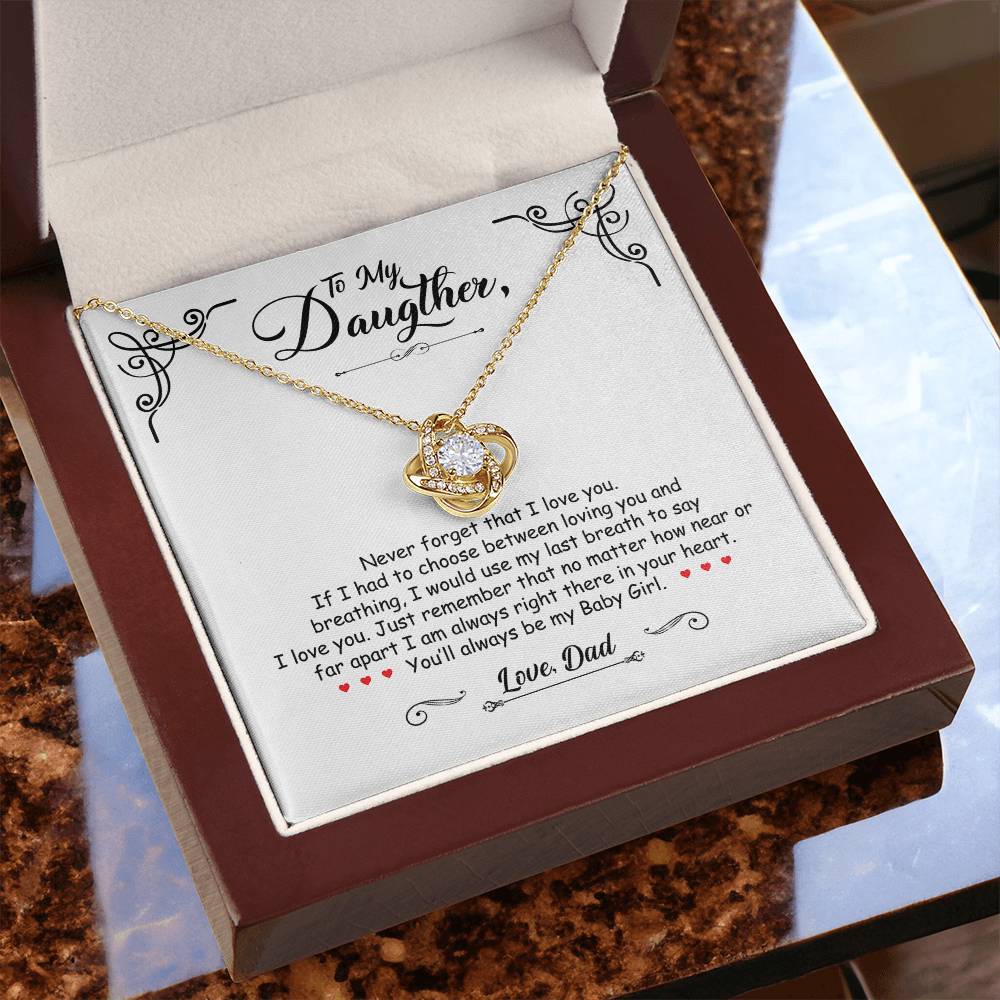 To My Daughter - You'll Always Be My Baby Girl - Love Knot Necklace - Message Box