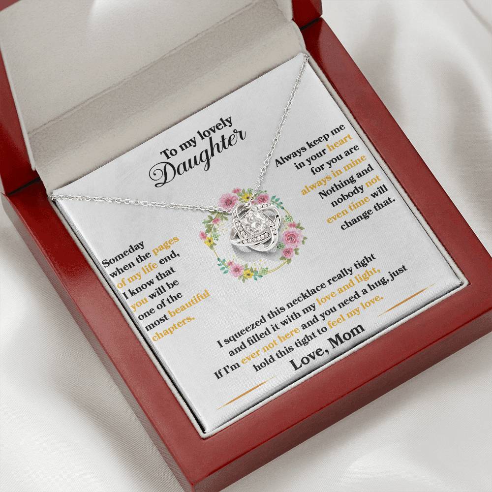 To My Daughter - Always Keep Me In Your Heart - Flowers White - Love Knot Necklace - Message Box