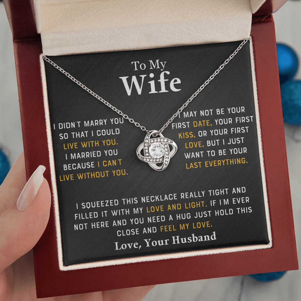 To My Wife - I Didn't Marry You - Love Your Husband - PRICE INCLUDES FREE SHIPPING