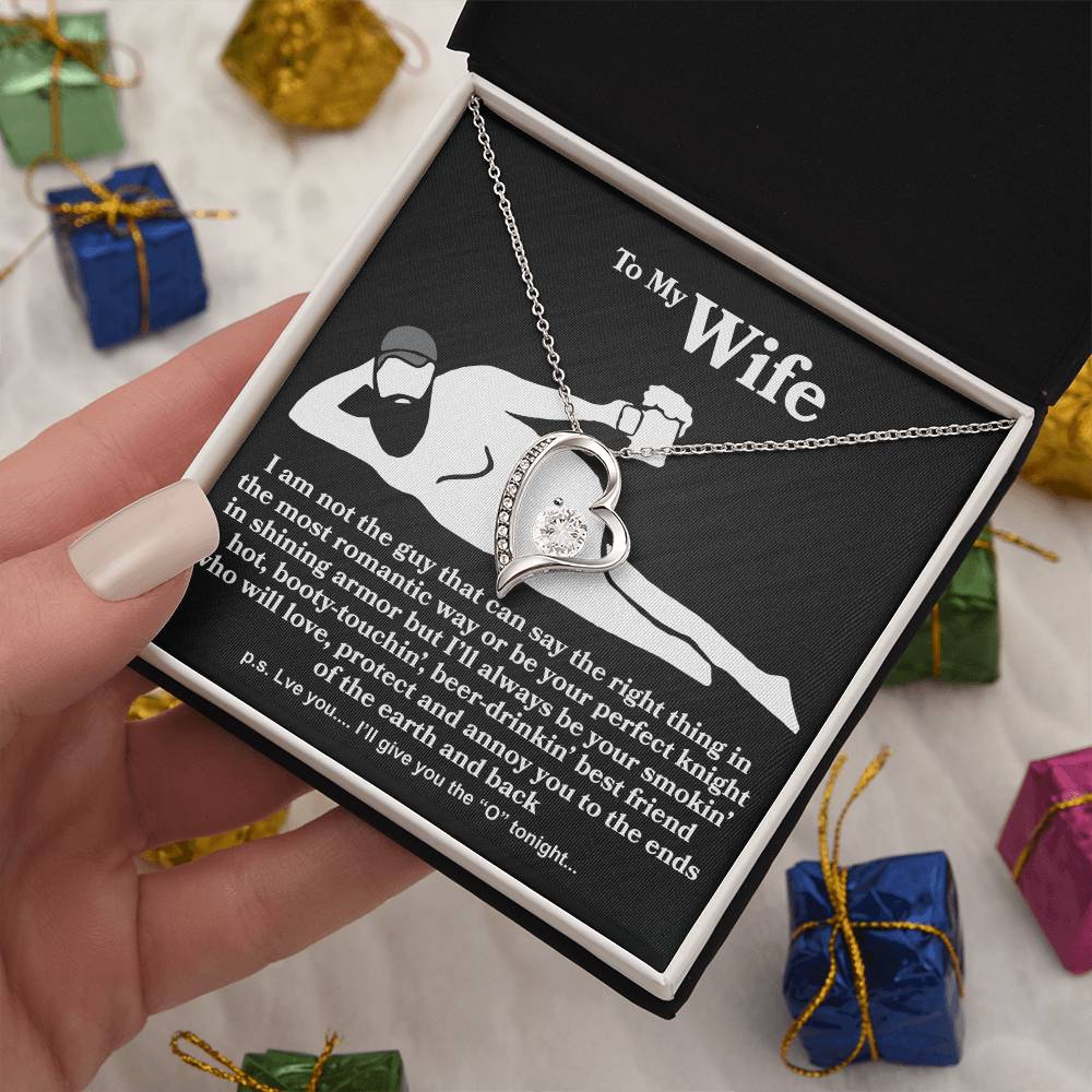 Wife - I Am Not The Guy - Forever Love Necklace