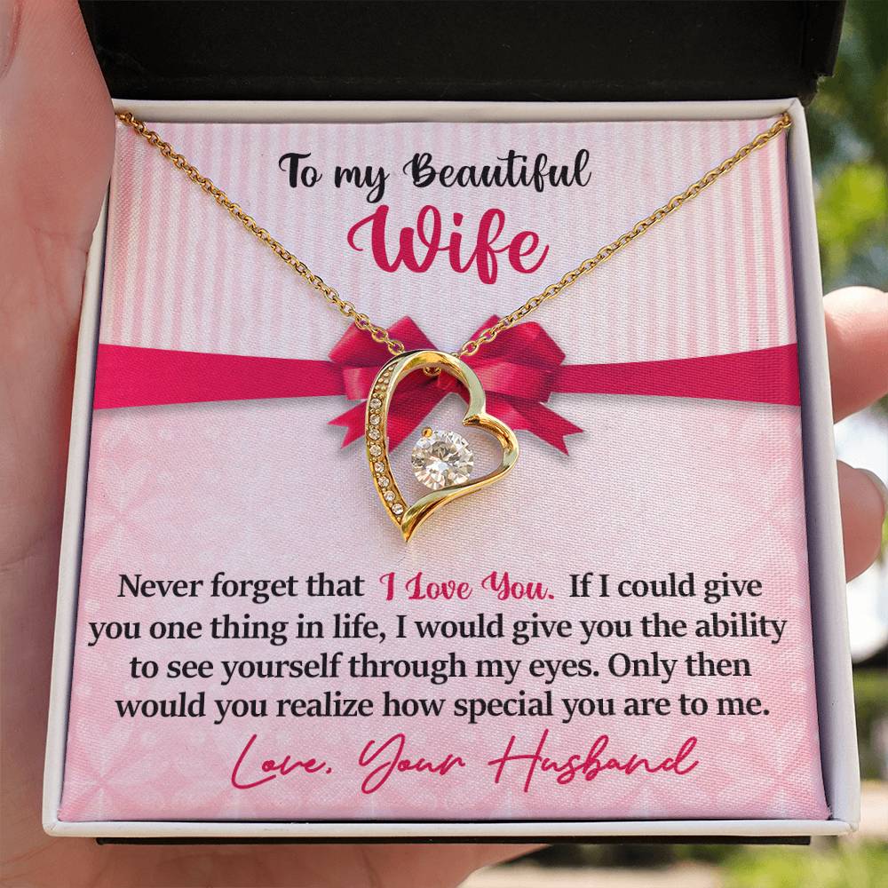 To My Beautiful Wife - Never Forget That I Love You - Pink Bow - Forever Love Necklace - Message Box