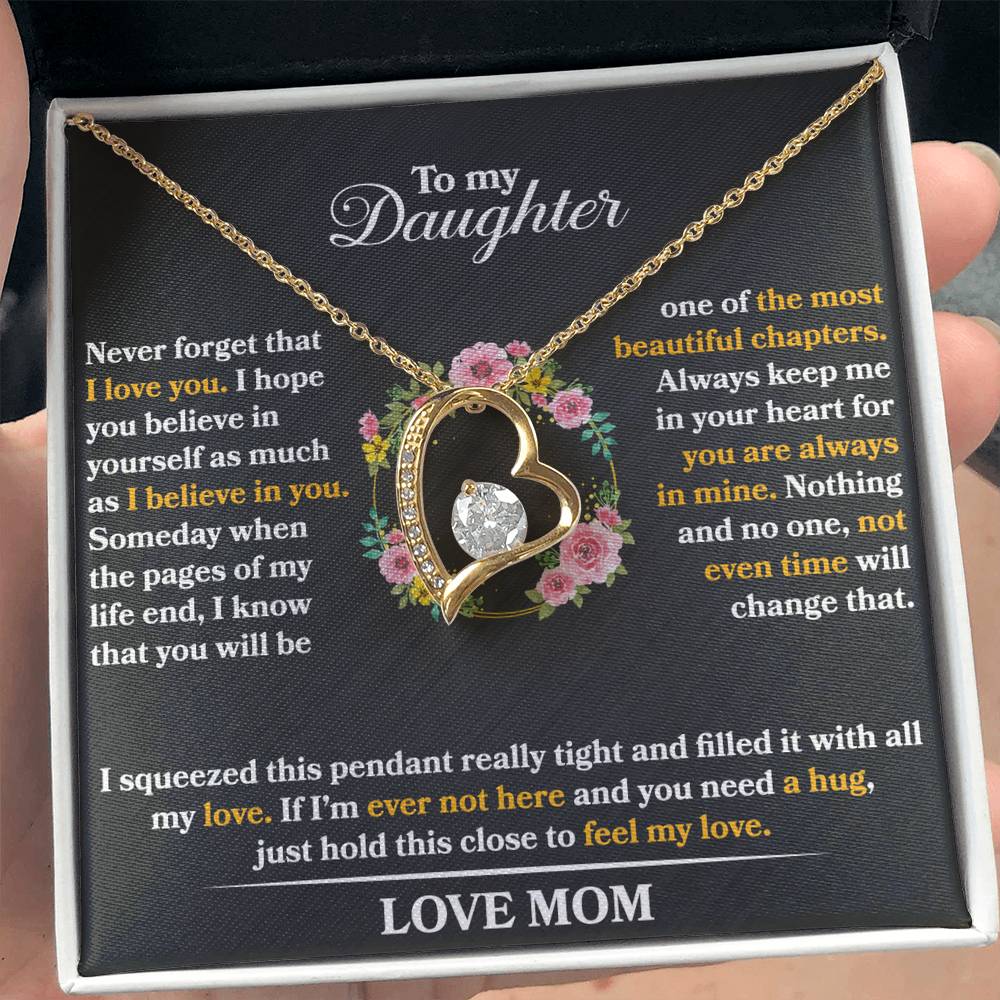 To My Daughter - Never Forget That I Love You - Forever Love Necklace - Message Box