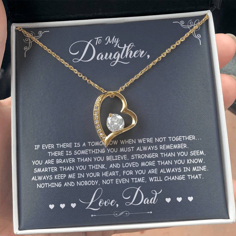 To My Daughter - You Are Braver Than You Believe - Forever Love Necklace - Message Box