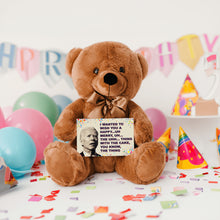 Load image into Gallery viewer, Wish You That Thing Teddy Bear with Message Card, PRICE INCLUDES FREE SHIPPING