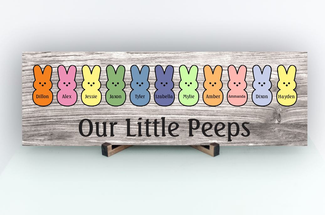 Our Little Peeps Easter Sign