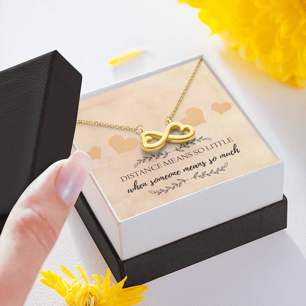 Distance Means So Little Infinity Necklace