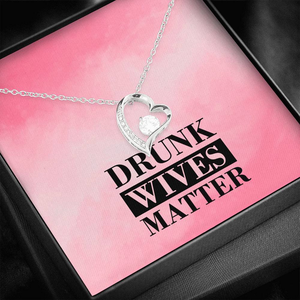 Drunk Wives Matter Heart and Cubic Necklace
