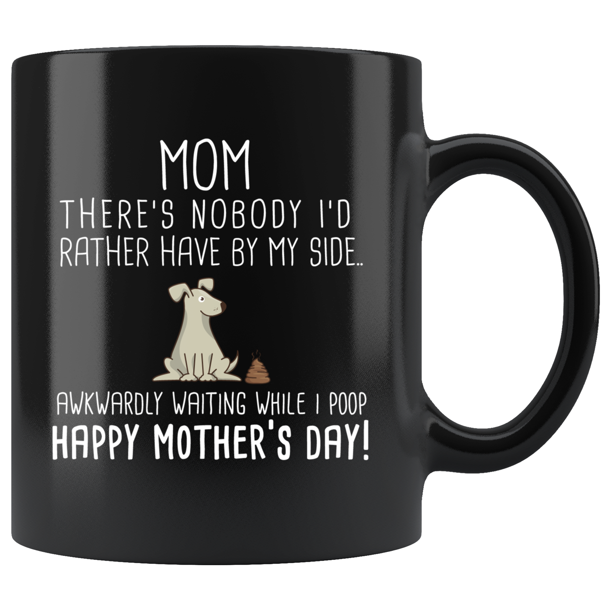 Awkwardly Standing By Dog Mom Mug