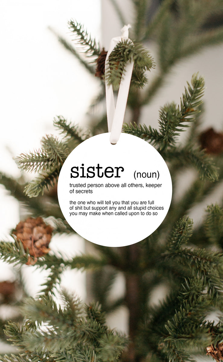 Sister Noun Christmas Ornament Urban Forest Woodworking & Design