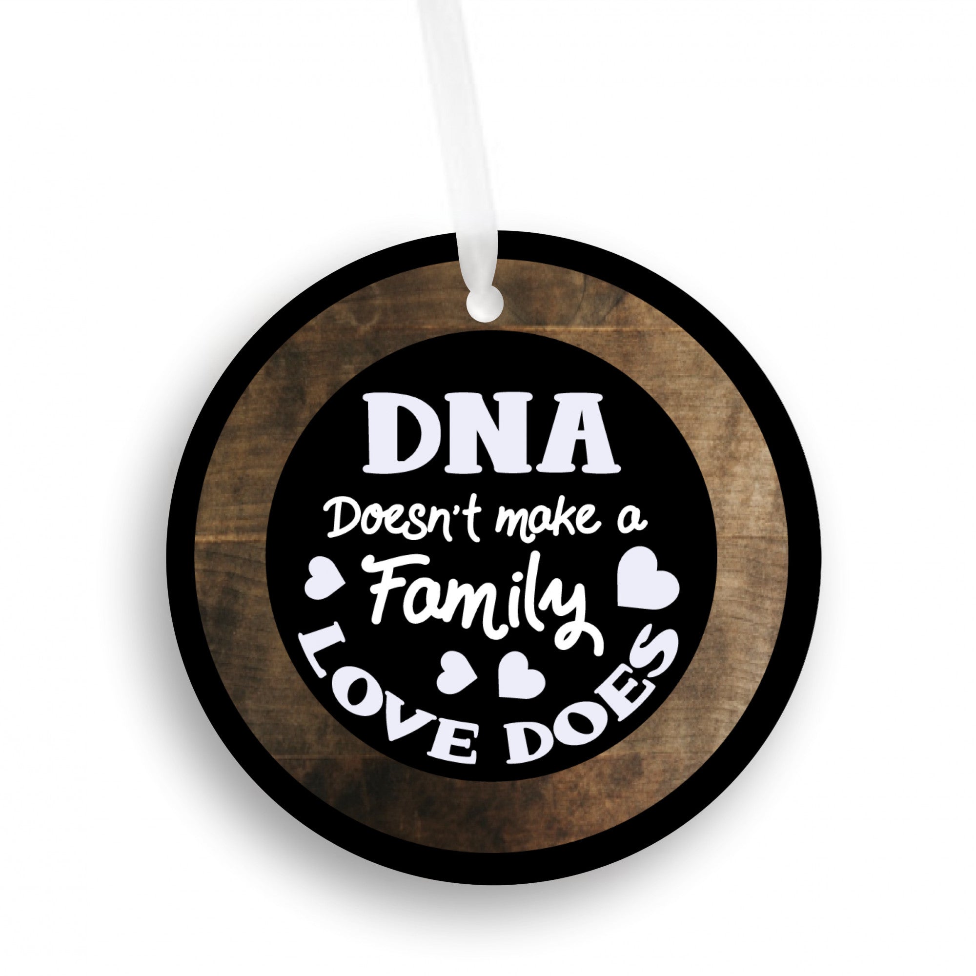 DNA Does Not Make a Family Christmas Ornament