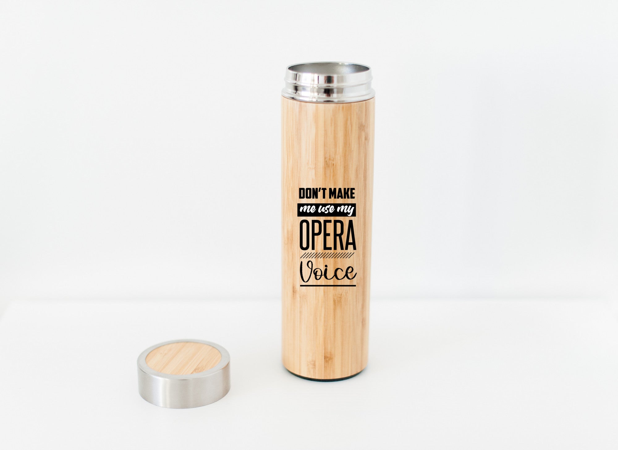 Don't Make Me Use My Opera Voice Bamboo Water Bottle