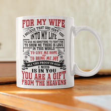 Load image into Gallery viewer, To My Wife - You Are A Gift - Mug