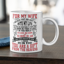 Load image into Gallery viewer, To My Wife - You Are A Gift - Mug