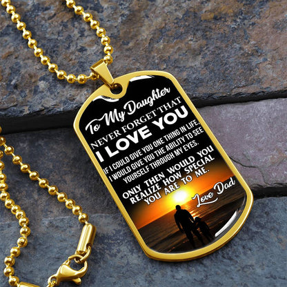 To My Daughter - Never Forget That I Love You - Beach - Dog Tag Necklace