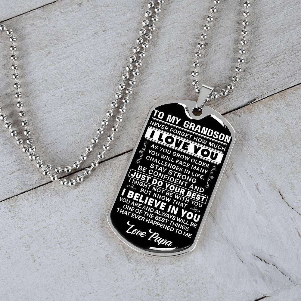 To My Grandson - Love Papa - INCLUDES FREE SHIPPING