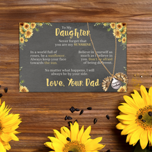 Load image into Gallery viewer, To My Daughter - You Are My Sunshine - Love Dad - Canvas Message Card With Sunflower Necklace - PRICE INCLUDES FREE SHIPPING