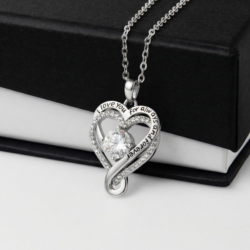 To My Wife - I love you for always and forever