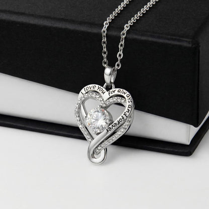 To My Wife - I love you for always and forever