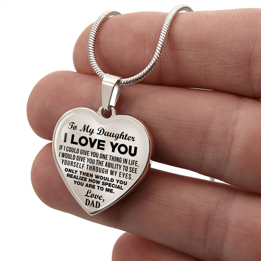 To My Daughter - I Love You - Heart Necklace - PRICE INCLUDES FREE SHIPPING