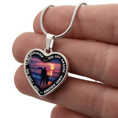To My Daughter - You Are Amazing - Heart Necklace - PRICE INCLUDES FREE SHIPPING