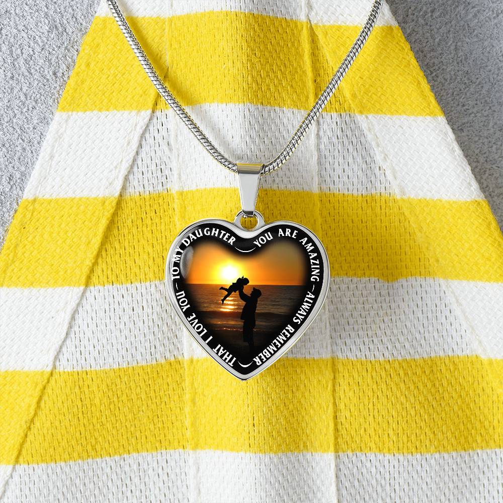 To My Daughter - You Are Amazing - Heart Necklace - PRICE INCLUDES FREE SHIPPING