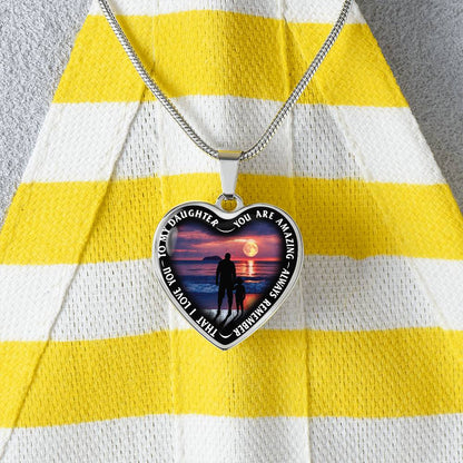 To My Daughter - You Are Amazing - Heart Necklace - PRICE INCLUDES FREE SHIPPING
