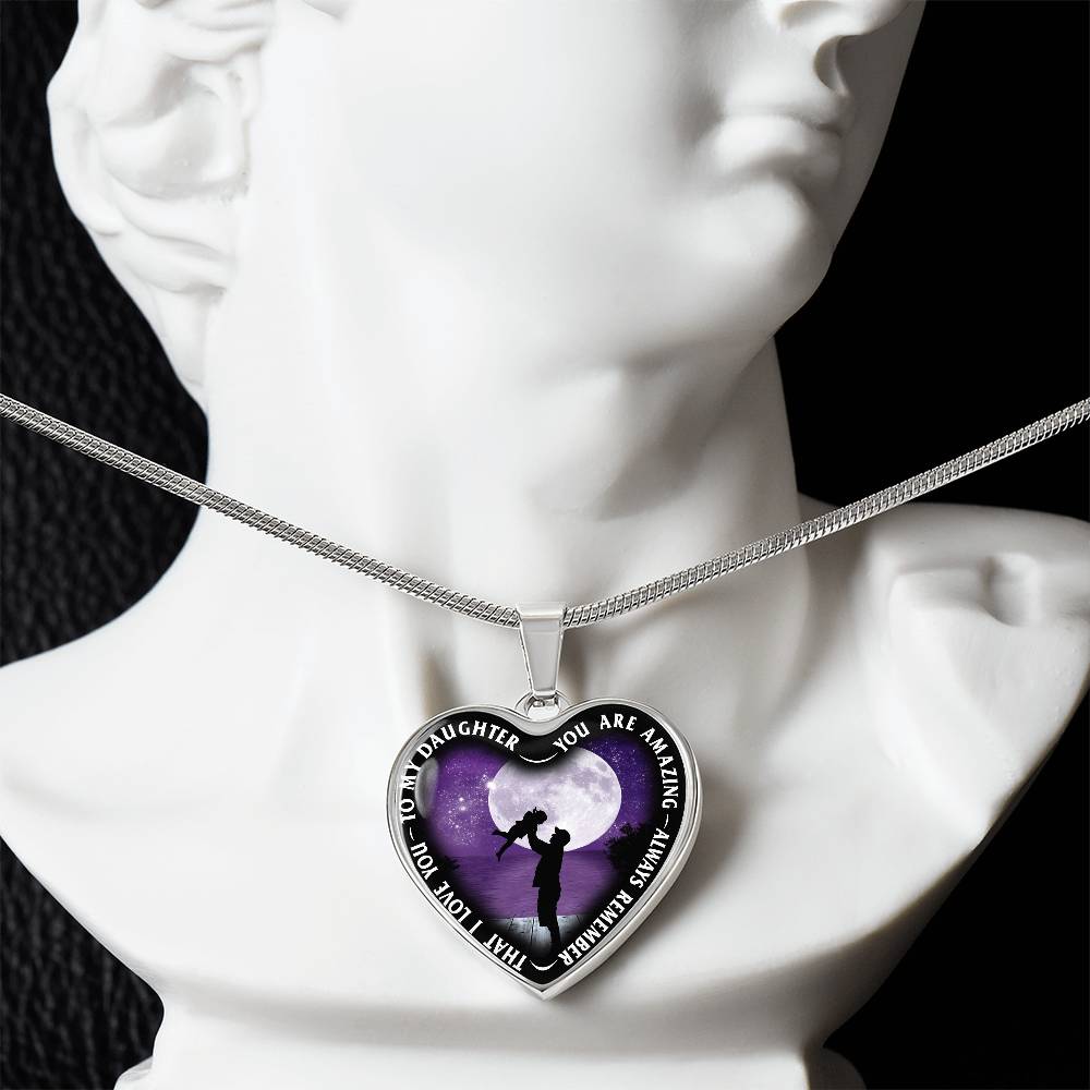 To My Daughter - You Are Amazing - Heart Necklace - PRICE INCLUDES FREE SHIPPING