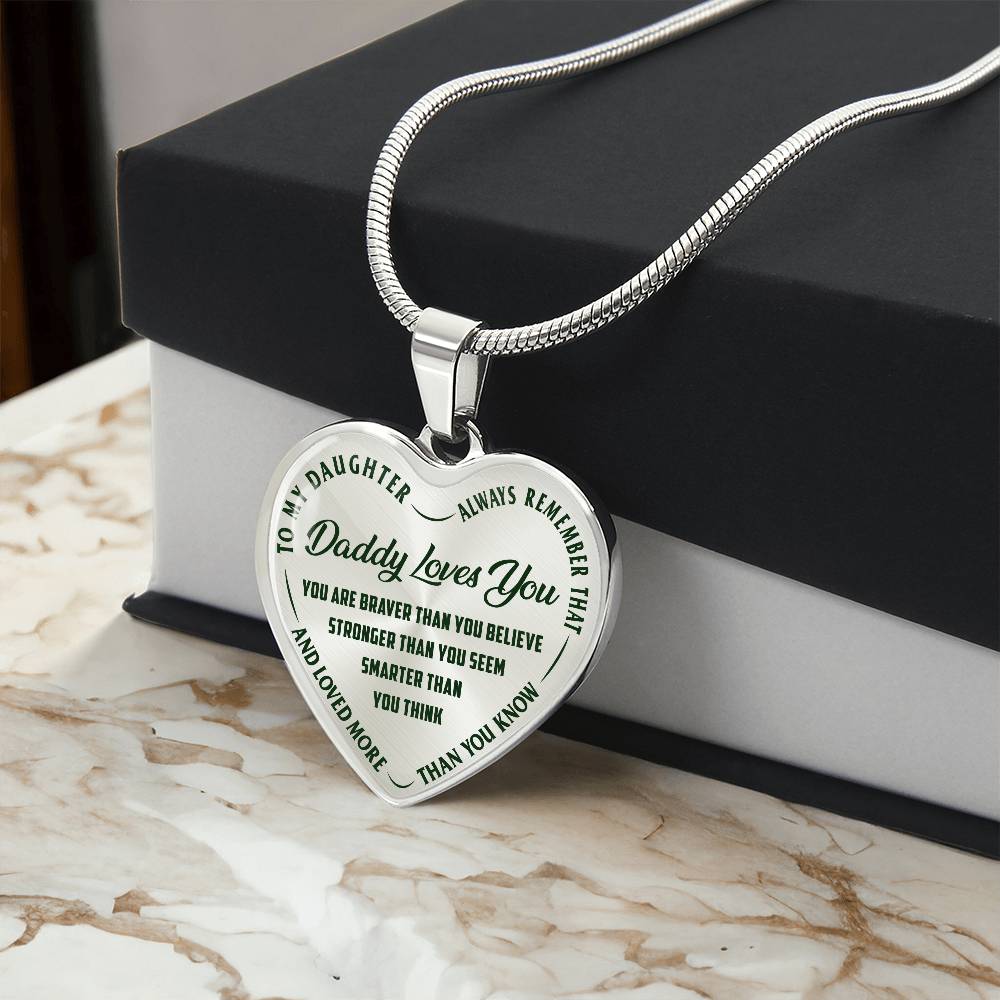 To My Daughter - Daddy Loves You - Heart Necklace - PRICE INCLUDES FREE SHIPPING