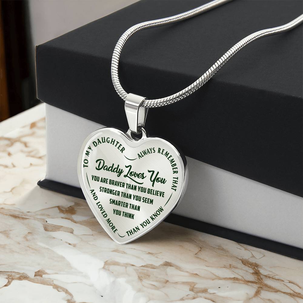 To My Daughter - Daddy Loves You Green - Heart Necklace - PRICE INCLUDES FREE SHIPPING