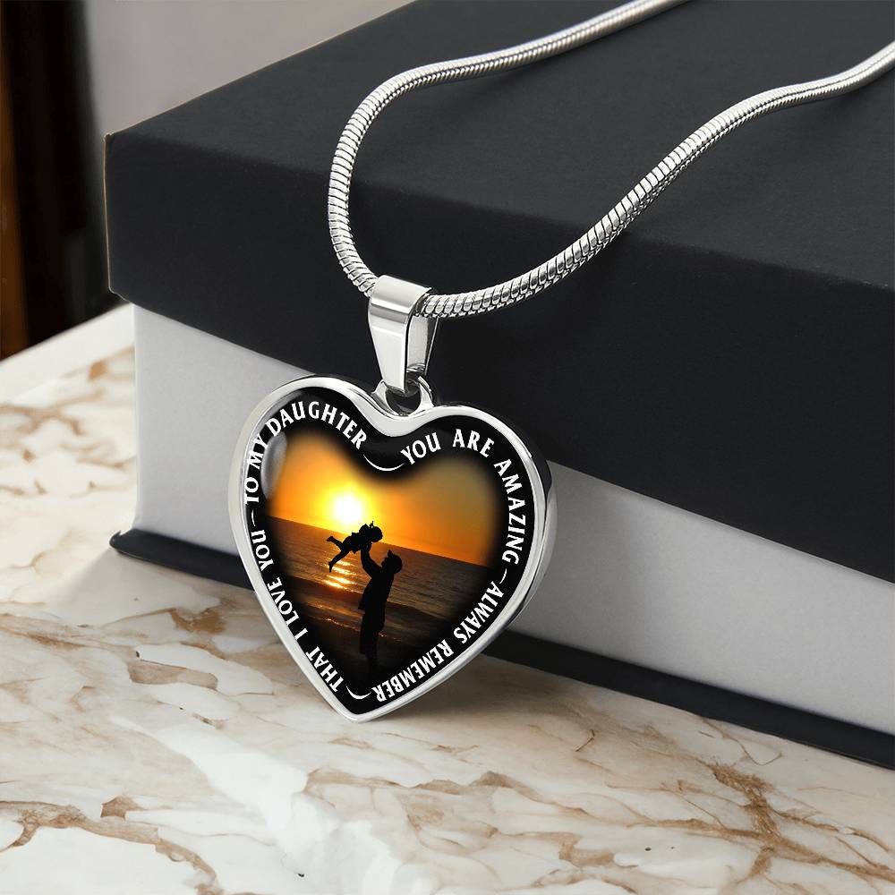 To My Daughter - You Are Amazing - Heart Necklace - PRICE INCLUDES FREE SHIPPING