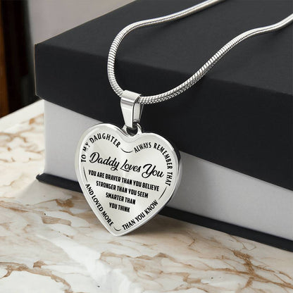 To My Daughter - Always Remember That Daddy Love You - Heart Necklace - PRICE INCLUDES FREE SHIPPING