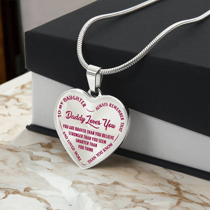 To My Daughter - Daddy Loves You Pink- Heart Necklace - PRICE INCLUDES FREE SHIPPING