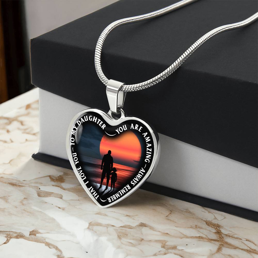 To My Daughter - You Are Amazing - Heart Necklace - PRICE INCLUDES FREE SHIPPING