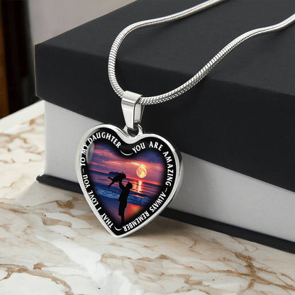 To My Daughter - You Are Amazing - Heart Necklace - PRICE INCLUDES FREE SHIPPING