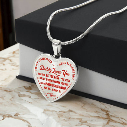 To My Daughter - Always Remember That Daddy Love You - Heart Necklace - PRICE INCLUDES FREE SHIPPING