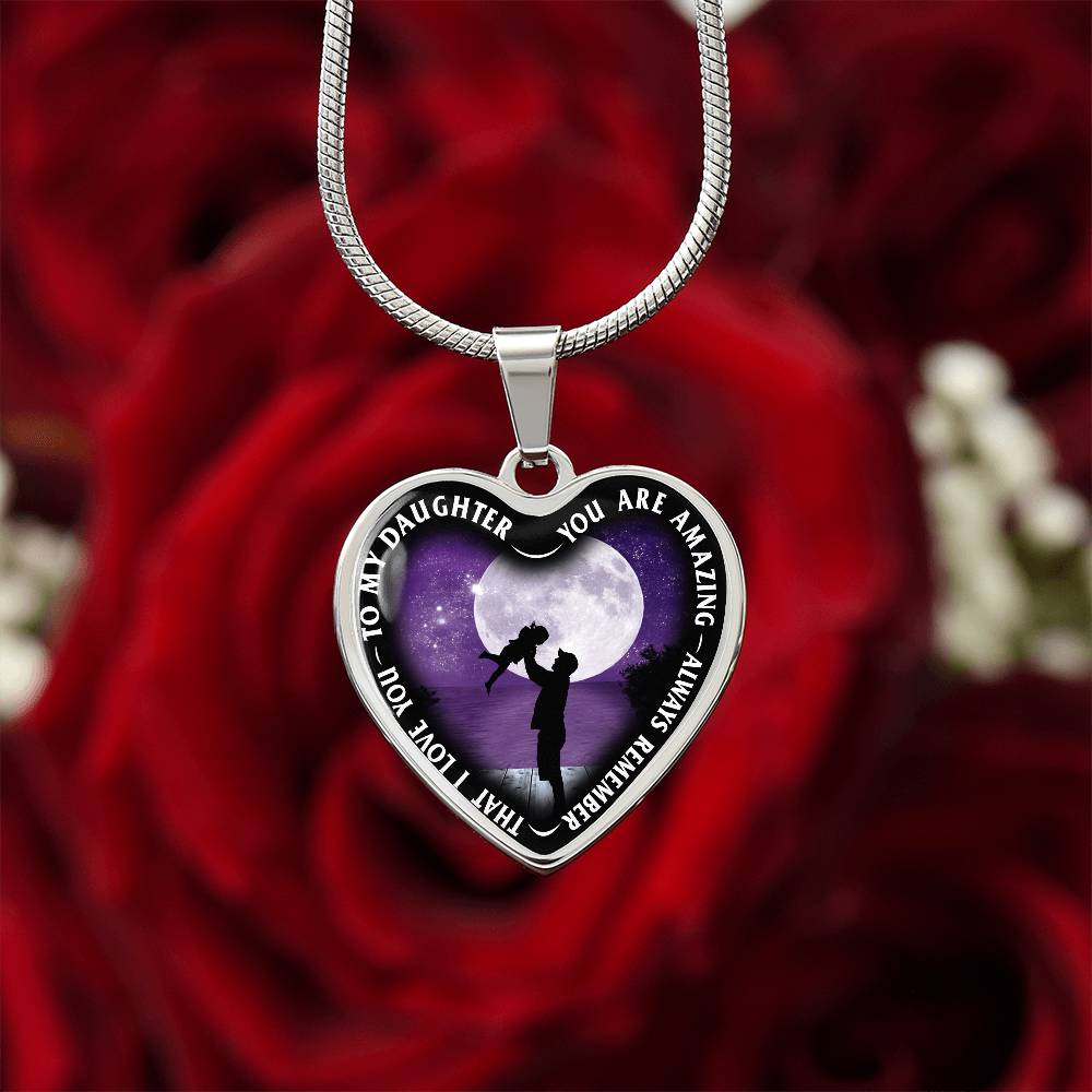 To My Daughter - You Are Amazing - Heart Necklace - PRICE INCLUDES FREE SHIPPING