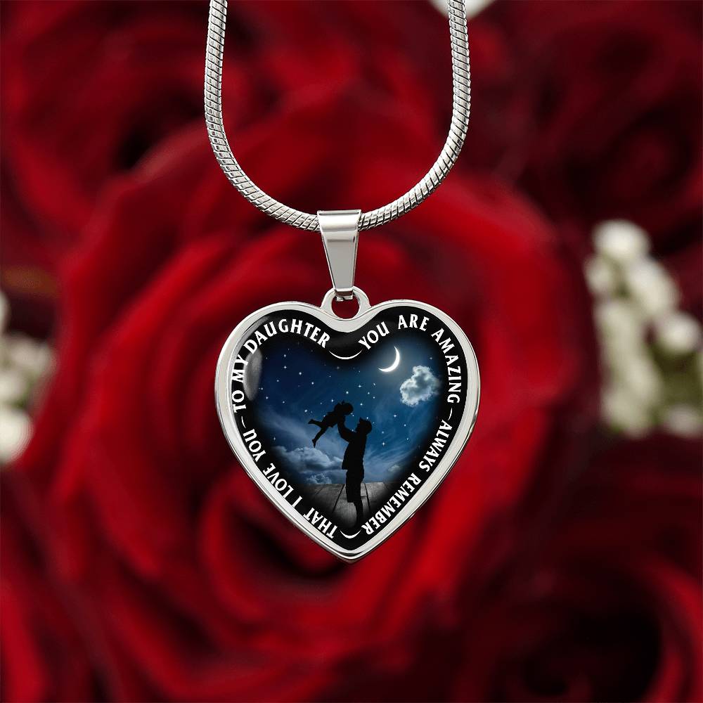 To My Daughter - You Are Amazing - Heart Necklace - PRICE INCLUDES FREE SHIPPING