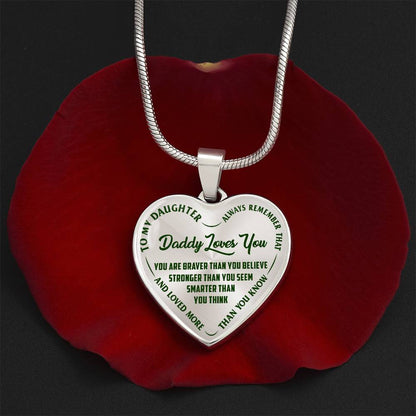 To My Daughter - Daddy Loves You - Heart Necklace - PRICE INCLUDES FREE SHIPPING
