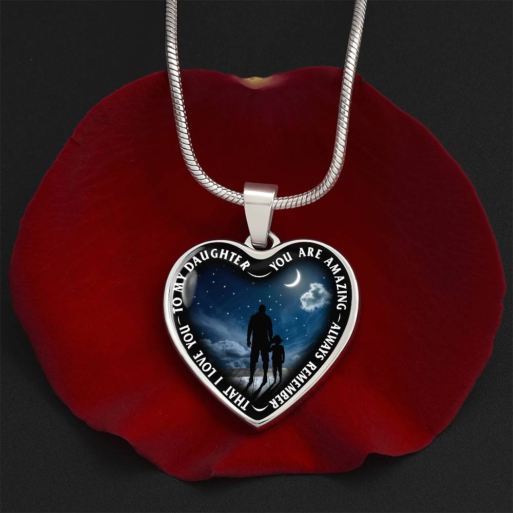 To My Daughter - You Are Amazing - Heart Necklace - PRICE INCLUDES FREE SHIPPING