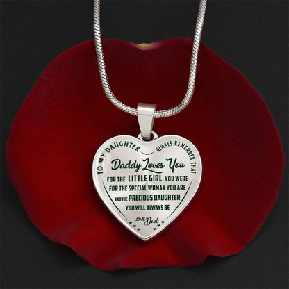 To My Daughter - Daddy Loves You  - Heart Necklace - PRICE INCLUDES FREE SHIPPING