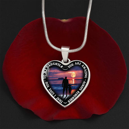 To My Daughter - You Are Amazing - Heart Necklace - PRICE INCLUDES FREE SHIPPING