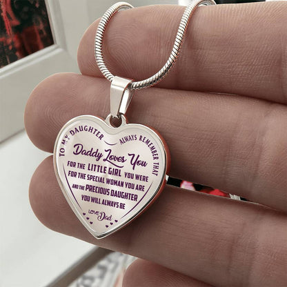 To My Daughter - Always Remember That Daddy Love You - Heart Necklace - PRICE INCLUDES FREE SHIPPING