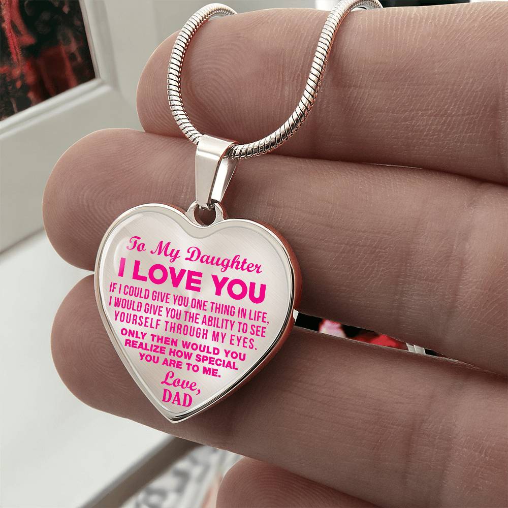 To My Daughter - I Love You Pink- Heart Necklace - PRICE INCLUDES FREE SHIPPING