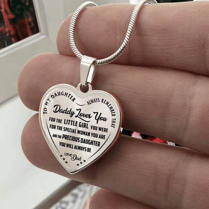 To My Daughter - Always Remember That Daddy Love You - Heart Necklace - PRICE INCLUDES FREE SHIPPING