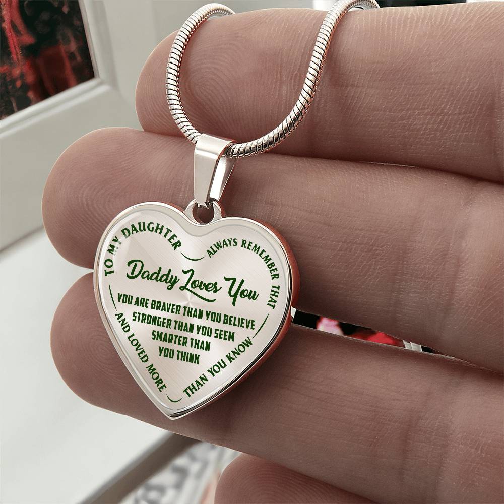 To My Daughter - Daddy Loves You - Heart Necklace - PRICE INCLUDES FREE SHIPPING