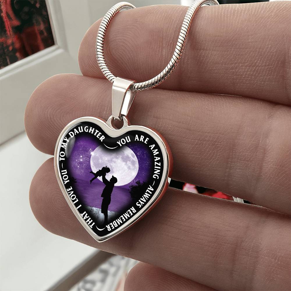 To My Daughter - You Are Amazing - Heart Necklace - PRICE INCLUDES FREE SHIPPING