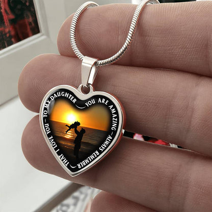 To My Daughter - You Are Amazing - Heart Necklace - PRICE INCLUDES FREE SHIPPING